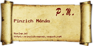 Pinzich Ménás névjegykártya